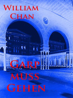 cover image of Garp muss gehen